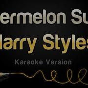 Watermelon Sugar Karaoke