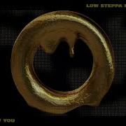 Wanna Show You Feat Reigns Low Steppa