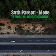 Move Seth Parson