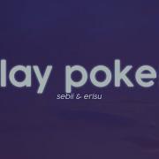 Erisu Play Poker