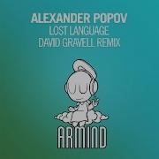 Alexander Popov Lost Language David Gravell Intro Mix