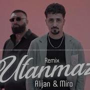 Miro Ft Alican Utanmaz Hilaldeep Official Remix