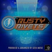 Geek Music Rusty Rivets
