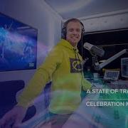 A State Of Trance Episode 1001 Asot 1000 Celebration Mix A State Of Trance