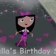 Phineas And Ferb Isabella Birthday Song