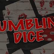 Tumbling Dice The Rolling Stones