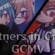 Partners In Crime Gcmv