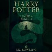 Harry Potter E La Camera Dei Segreti Audiolibro