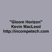 Kevin Macleod Gloom Horizon