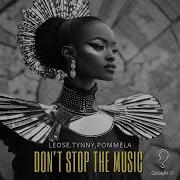 Tynny Pomméla Leose Dont Stop The Music Extended Mix