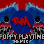 Poppy Playtime Remix