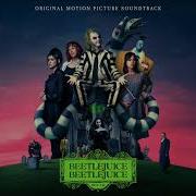 Beetlejuice Beetlejuice Soundtrack Dolores