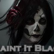 Painit It Black Epic Trailer Version Hidden