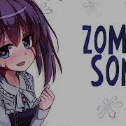 Nightcore The Zombie Song