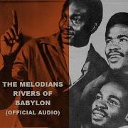 The Melodians Rivers Of Babylon