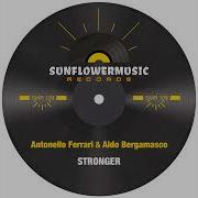 Antonello Ferrari Aldo Bergamasco Stronger