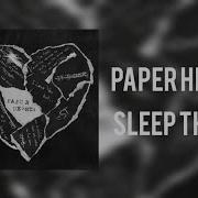 Sleep Theory Paper Hearts