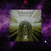 Tom Exo Invictus Extended Mix Zyx Trance