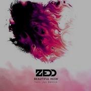 Zedd Beautifulnow Vevo Zedd Beautiful Now Official Audio Ft Jon Bellion