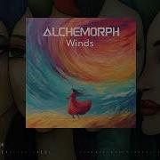 Alchemorph Winds