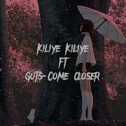 Kiliye Kiliye Remix