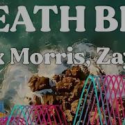 Lexmorris Zayra Death Bed