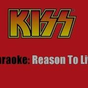 Kiss Reason To Live Karaoke