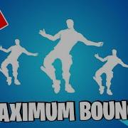 Fortnite Maximum Bounce Emote 1 Hour