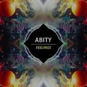 Feelings Original Mix Abity