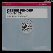 Debbie Pender Movin On Soul Rebels Dub Mix