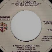 Pia Zadora I Know A Good Thing When I Feel It