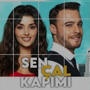 Sen Çal Kapımı Müzikleri Şaşkın Islık