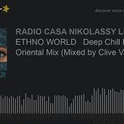 Ethno World Deep Chill Ethnic Oriental Mix Mixed By Clive Vaz