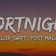 Fortnite Taylor Swift Ft Post Malone Lyrics