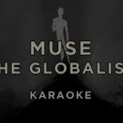 The Globalist Muse Karaoke