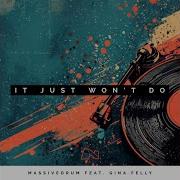 Massivedrum It Just Won T Do