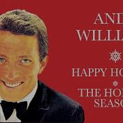 Andy Williams Happy Holiday The Holiday Season