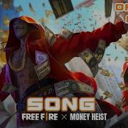 Free Fire Money Heist Bella Ciao Song