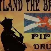 Scotland The Brave Pipes Drums Hd