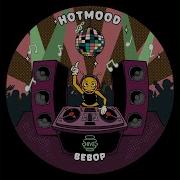 Bebop Original Mix Hotmood