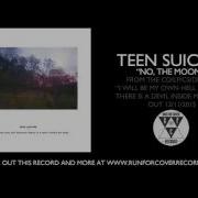 No The Moon Teen Suicide