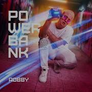 Павербанк Песня Robby