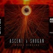 Ascent Shogan Weird Circles