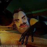 Hello Neighbor 2 Alpha 2 Sound Unused