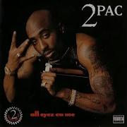 2Pac All Eyez On Me Album