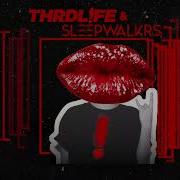 Thrdl Fe Sleepwalkrs