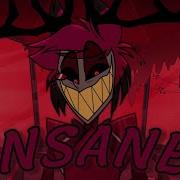 Insane Song But From S1 Amir Talal Alastor Ai Cover Hazbinhotel