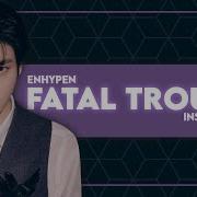 Fatal Trouble Enhypen Instrumental