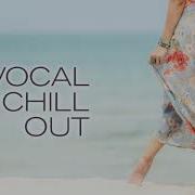 Chillout Vocal Женский Вокал