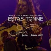 Estas Tonne Fusion Remix Riltim